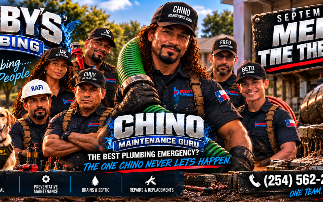 Chino, Busby's Plumbing Maintenance Guru, with the Busby's Plumbing crew in Mexia, Texas 