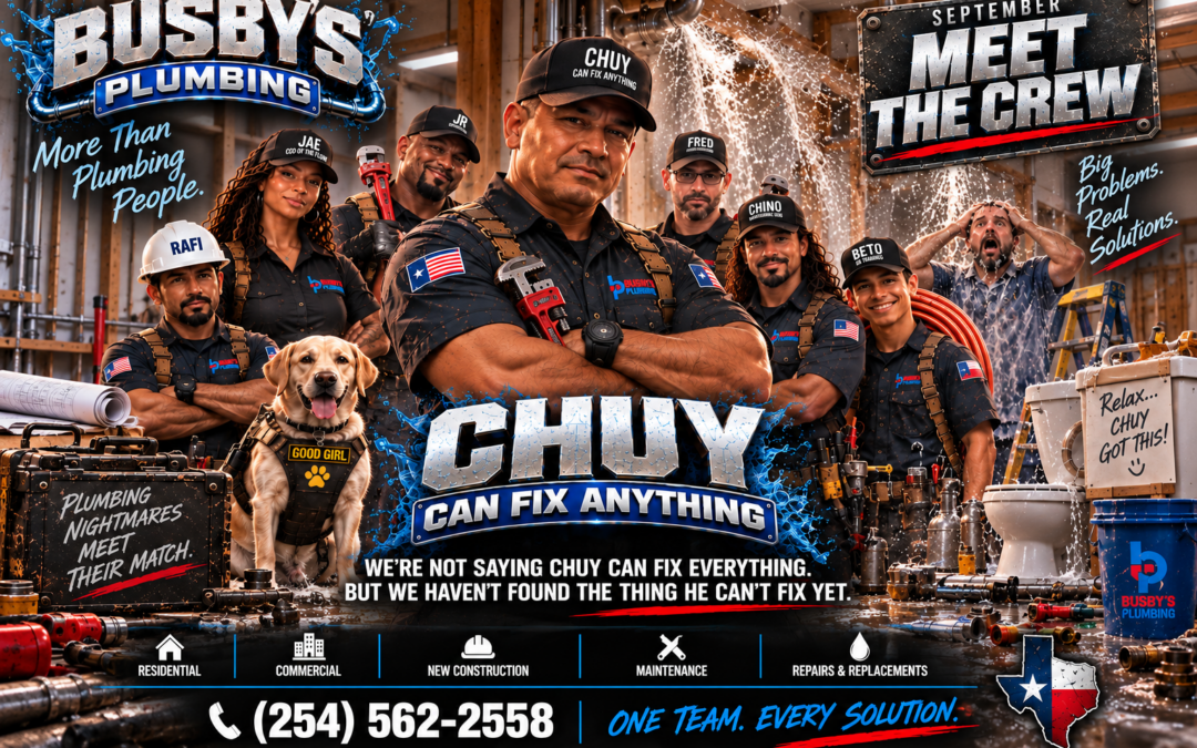 Chuy, Busby's Plumbing Can Fix Anything team member in Mexia, Texas